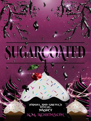 cover image of Sugarcoated
